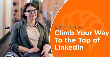 3 Techniques To Climb Your Way To the Top of LinkedIn Keyword Searches