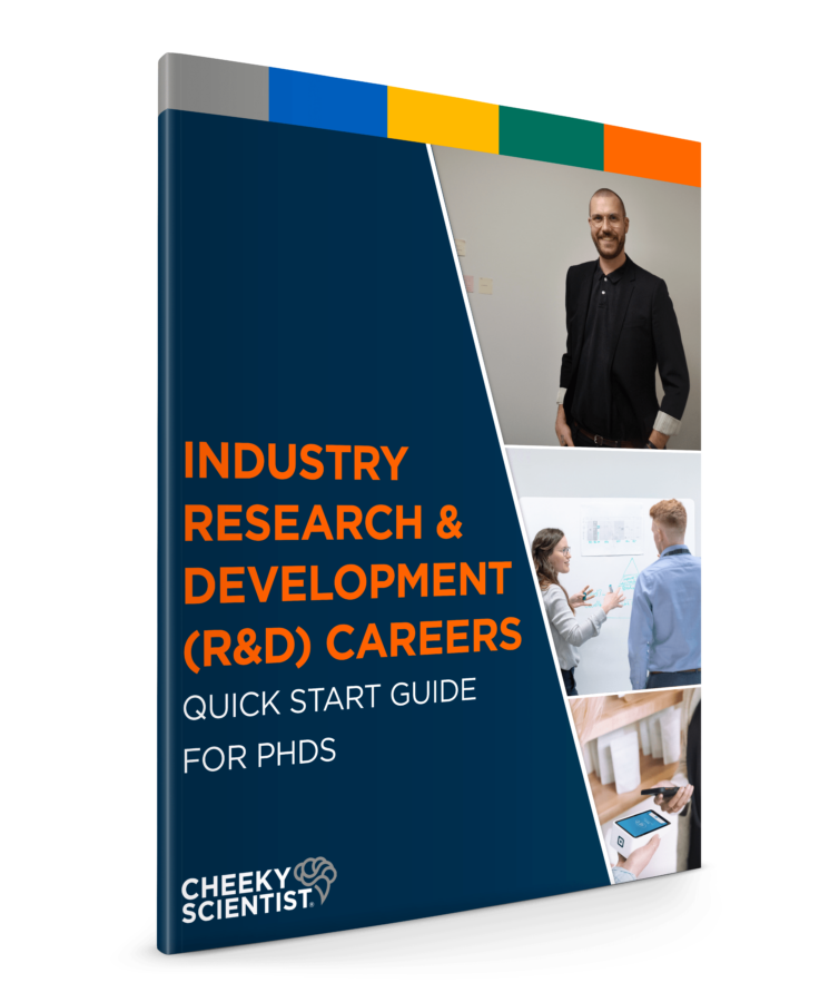 Industry Research & Development Quick Start Guide for PhDs