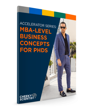 Accelerator Series: MBA-Level Business Concepts for PhDs