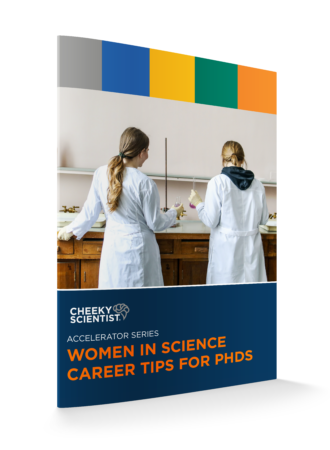 Accelerator Series: Women In Science Career Tips For PhDs