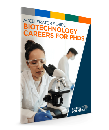 Accelerator Series: Biotechnology Careers for PhDs